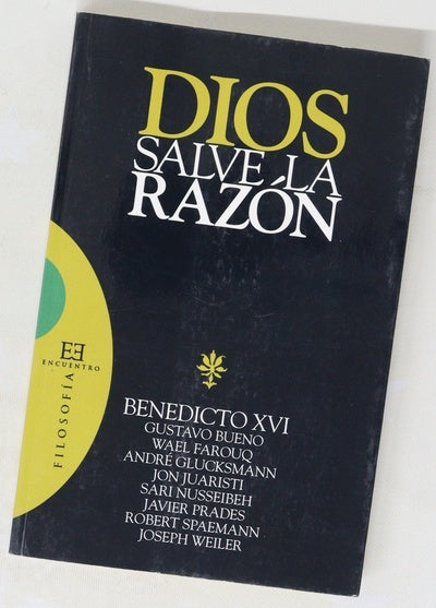 Dios salve la razón