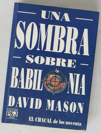 Una sombra sobre Babilonia