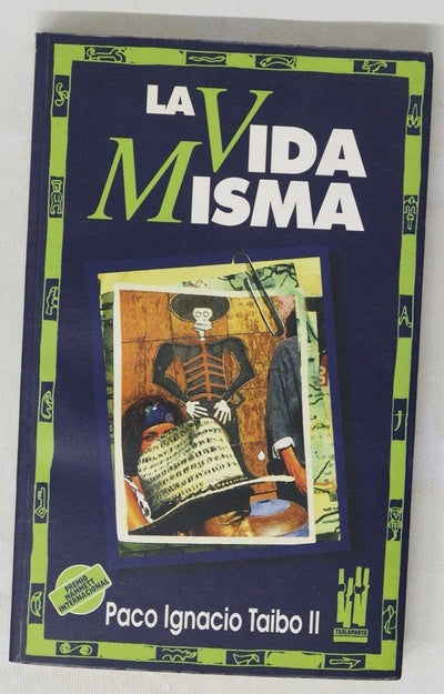 La vida misma