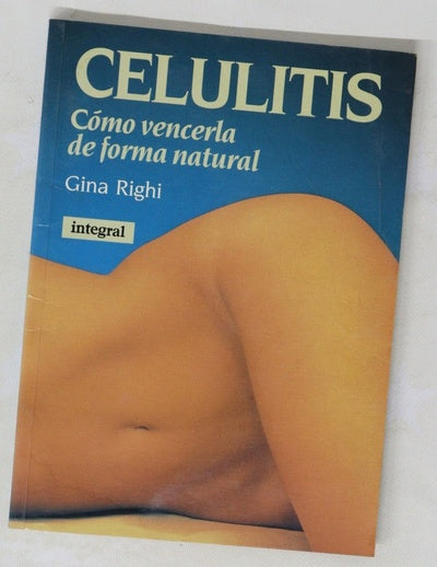 Celulitis cómo vencerla de forma natural