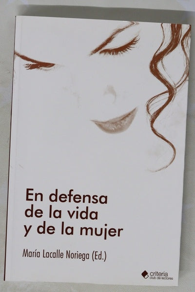En defensa de la vida y de la mujer