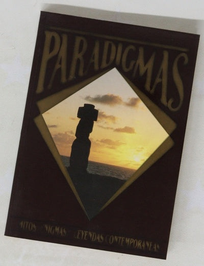 Paradigmas mitos, enigmas y leyendas contemporáneas