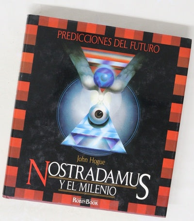 Nostradamus y el milenio predicciones del futuro