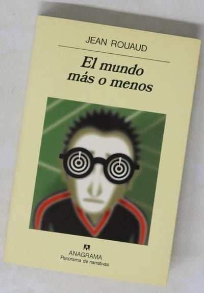 El mundo más o menos