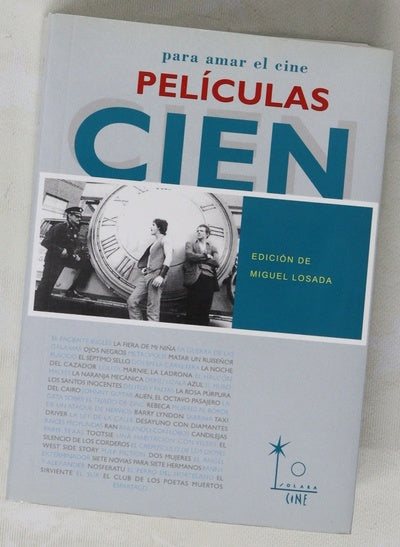 Cien películas para amar el cine