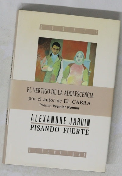 Pisando fuerte