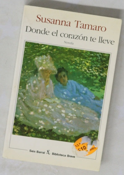 Donde el corazón te lleve