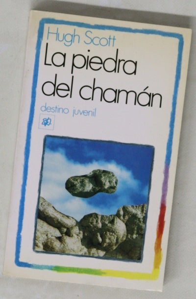La piedra del chamán