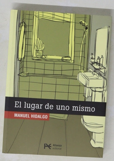 El lugar de uno mismo