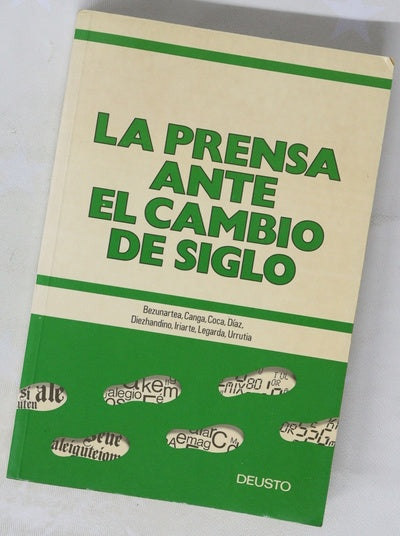 La prensa ante el cambio de siglo