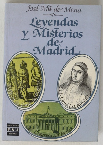 Leyendas y misterios de Madrid