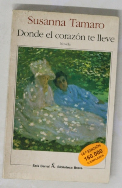 Donde el corazón te lleve