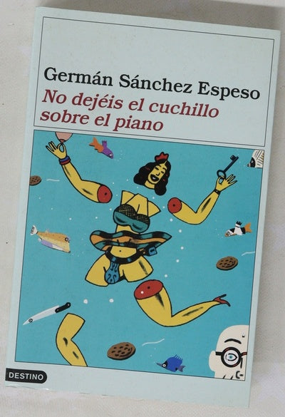 No dejéis el cuchillo sobre el piano