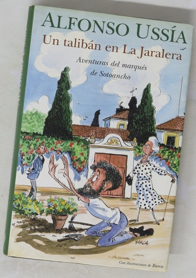 Un talibán En La Jaralera