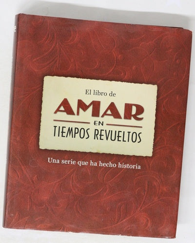 El libro de amar en tiempos revueltos