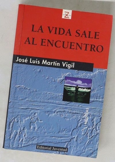 La vida sale al encuentro