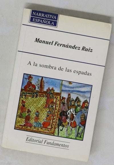 A la sombra de las espadas
