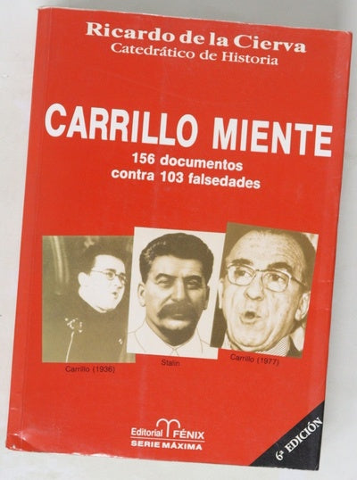 Carrillo miente
