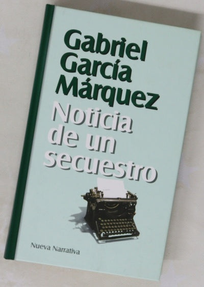 Noticia de un secuestro
