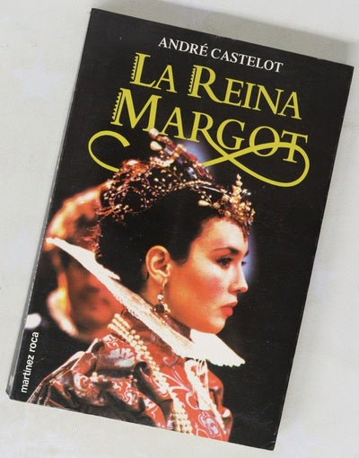 La Reina Margot