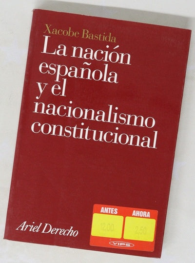 La nación española y el nacionalismo constitucional