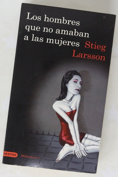 Los hombres que no amaban a las mujeres