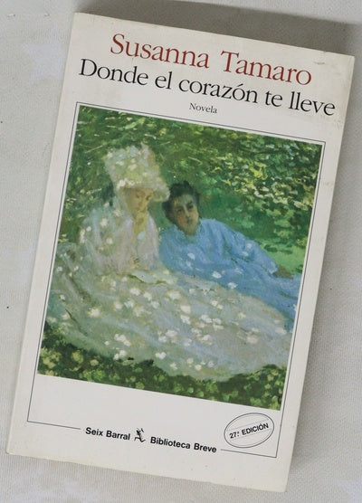 Donde el corazón te lleve
