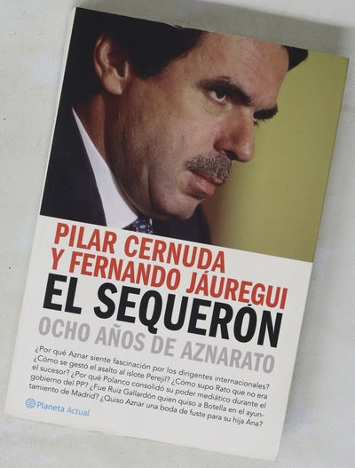 El sequerón ocho años de aznarato