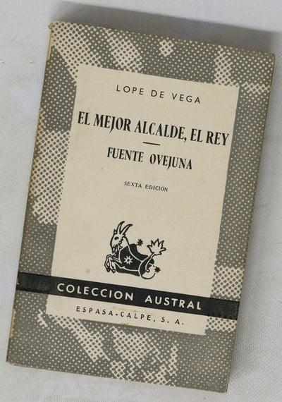 El mejor alcalde, el rey