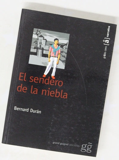 El sendero de la niebla