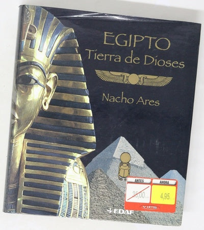 Egipto: tierra de dioses