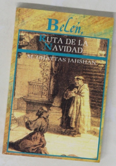 Belén, ruta de Navidad
