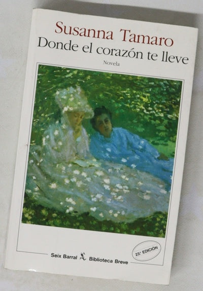 Donde el corazón te lleve