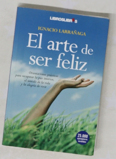 El arte de ser feliz