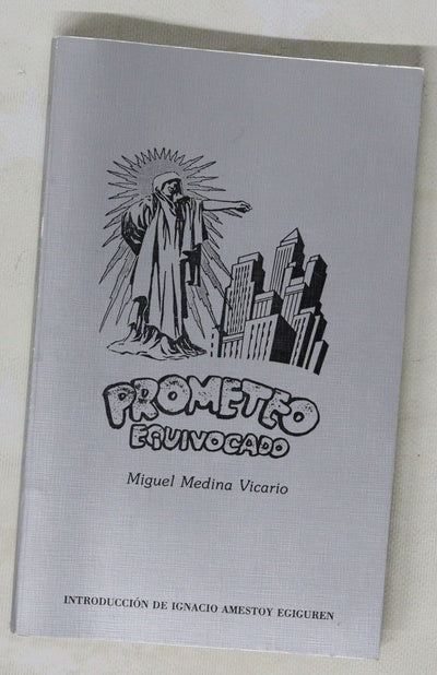 Prometeo equivocado (remedo de tragedia)