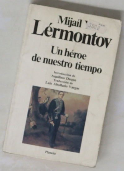Un héroe de nuestro tiempo