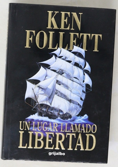 Un lugar llamado libertad