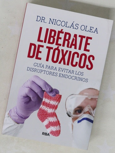 Libérate de tóxicos : guía para evitar los disruptores endocrinos