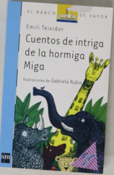 Cuentos de intriga de la hormiga Miga