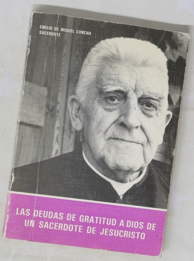 Las deudas de gratitud a Dios de un sacerdote de Jesucristo