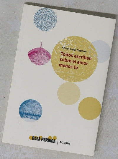 Todos escriben sobre el amor menos tú