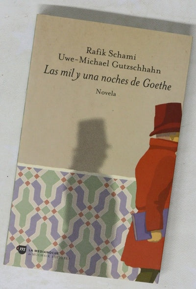 Las mil y una noches de Goethe