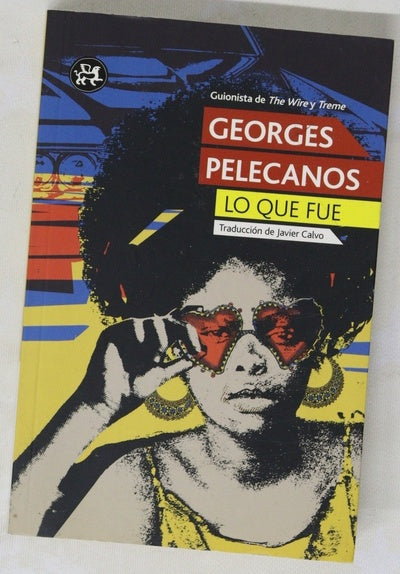Lo que fue