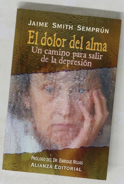El dolor del alma un camino para salir de la depresión