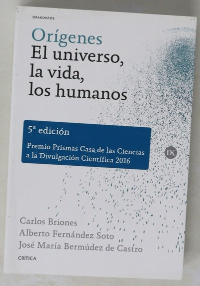 Orígenes, el universo, la vida, los humanos