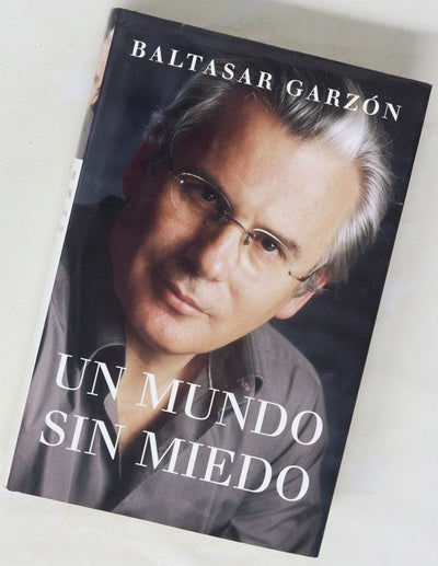 Un mundo sin miedo