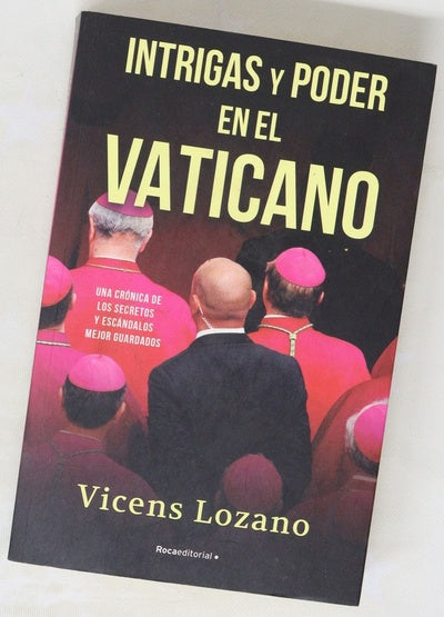 Intrigas y poder en el Vaticano