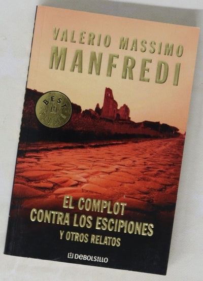 El complot contra los escipiones y otros relatos