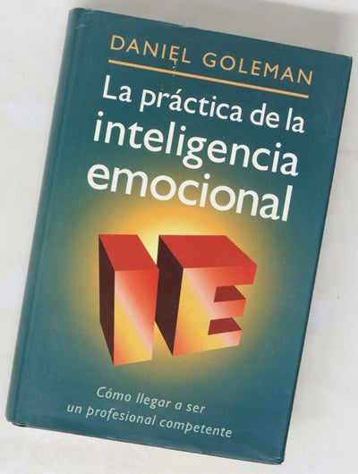 La práctica de la inteligencia emocional