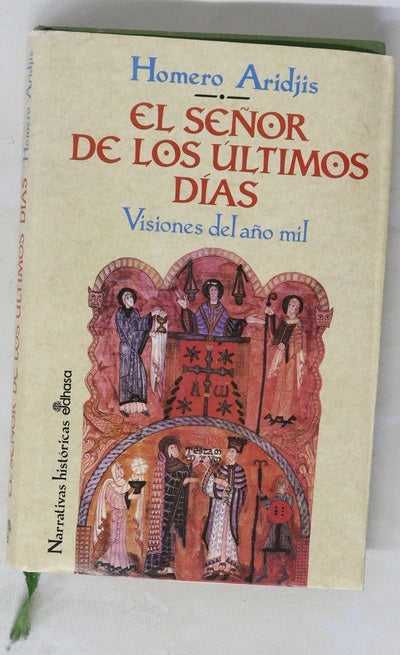 El señor de los últimos días visiones del año mil